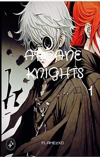 Aecane Knights: Arcane Knights, #1