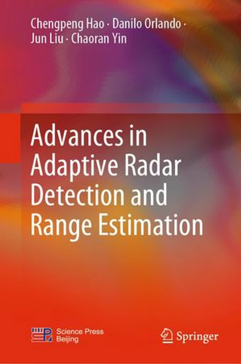 Advances Adaptive Radar Detection and Range Estimation