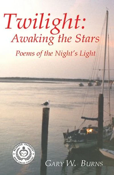 Twilight: Awaking the Stars: Awaking the Stars - Poems of the Night's Light
