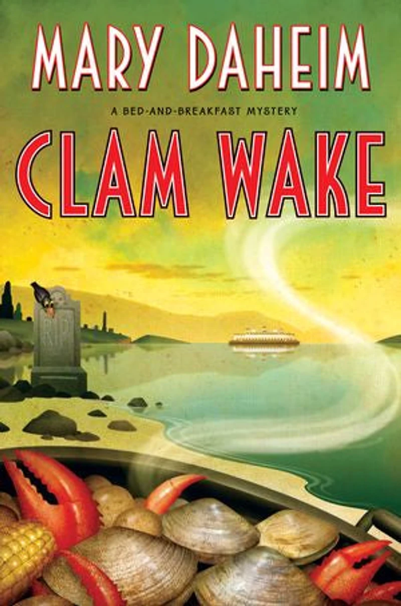 Clam Wake: A Bed-and-breakfast Mystery