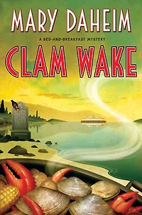 Clam Wake: A Bed-and-breakfast Mystery