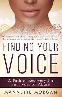 Finding Your Voice: A Path to Recovery for Survivors of Abuse