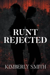 Runt Rejected