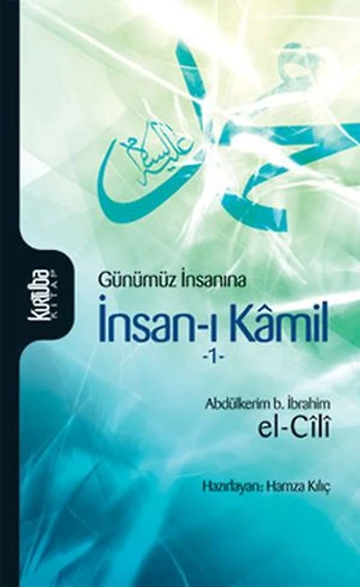 İnsan-ı Kamil Cilt 1