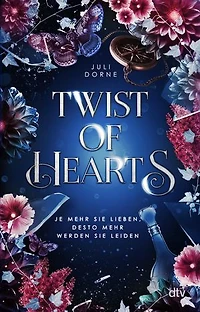 Twist of Hearts: Das Finale der magischen Romantasy-Dilogie