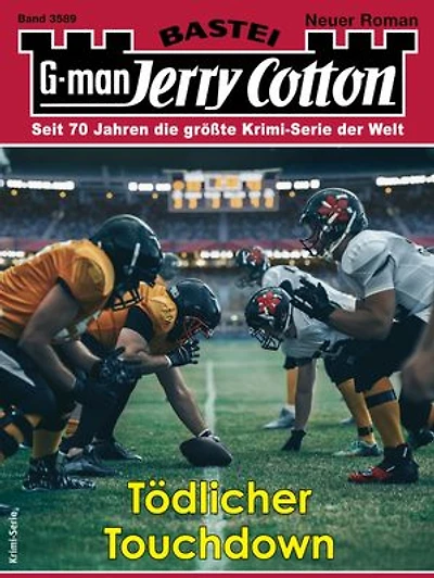 Jerry Cotton 3589: Tödlicher Touchdown