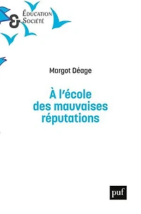 à l'école des mauvaises réputations: les relations entre élèves et leurs risques l'ère du numérique