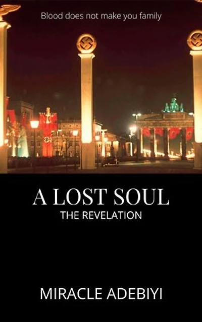 A Lost Soul: The Revelation