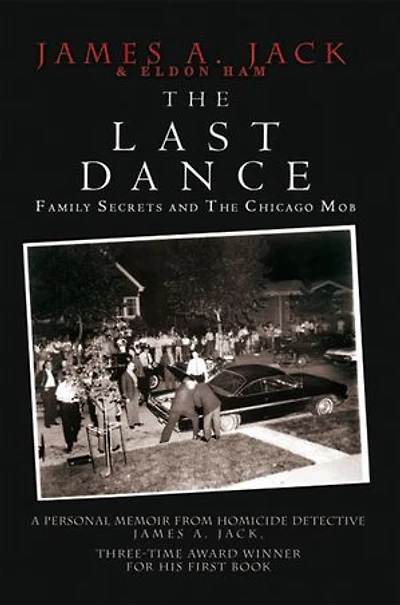 The Last Dance: Family Secrets and the Chicago Mob