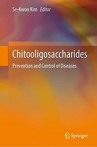 Chitooligosaccharides: Prevention and Control of Diseases