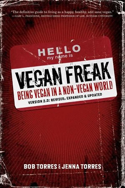 Vegan Freak: Being a Non-Vegan World