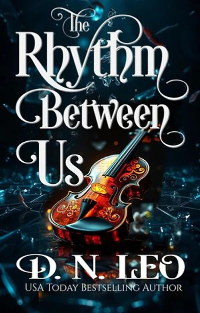 The Rhythm Between Us: Between Us, #9