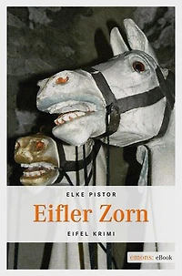 Eifler Zorn: Eifel Krimi