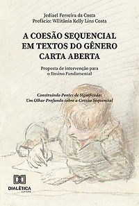 A coesão sequencial em textos do gênero Carta Aberta: proposta de intervenção para o Ensino Fundamental