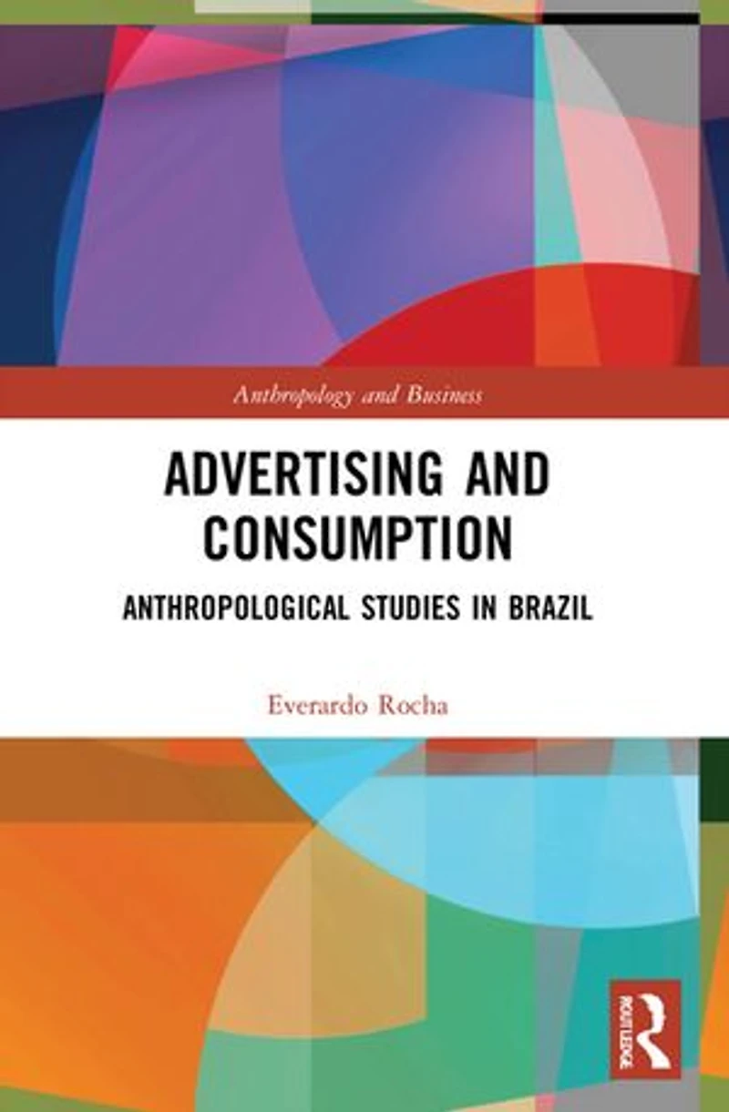Advertising and Consumption: Anthropological Studies Brazil