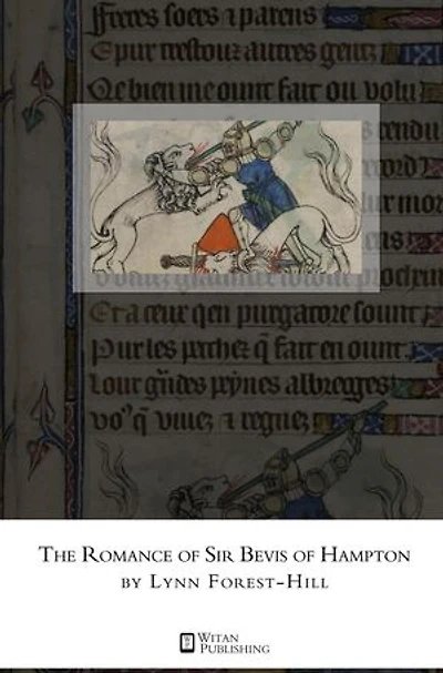 The Romance of Sir Bevis of Hampton