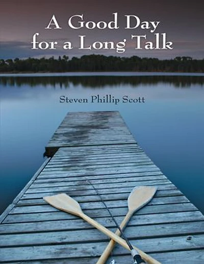 A Good Day for a Long Talk