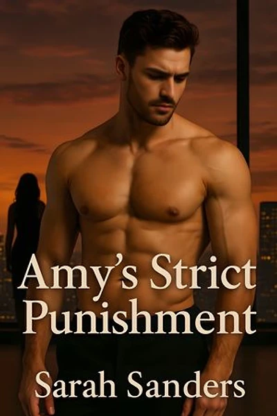 Amy's Strict Punishment: A Workplace Billionaire Romance