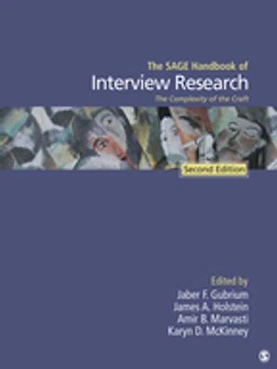 the SAGE Handbook of Interview Research: Complexity Craft