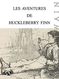 Les aventures de Huckleberry Finn