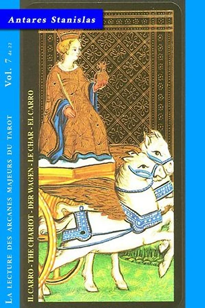 Le Char - Vol.7 de 22: La lecture des Arcanes Majeurs du Tarot, #7