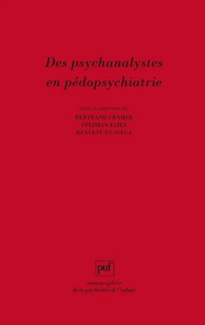 Des psychanalystes en pédopsychiatrie