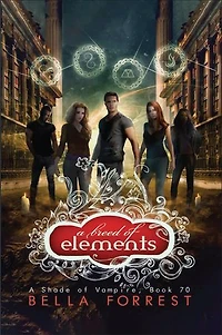 A Breed of Elements: A Shade of Vampire Book 70
