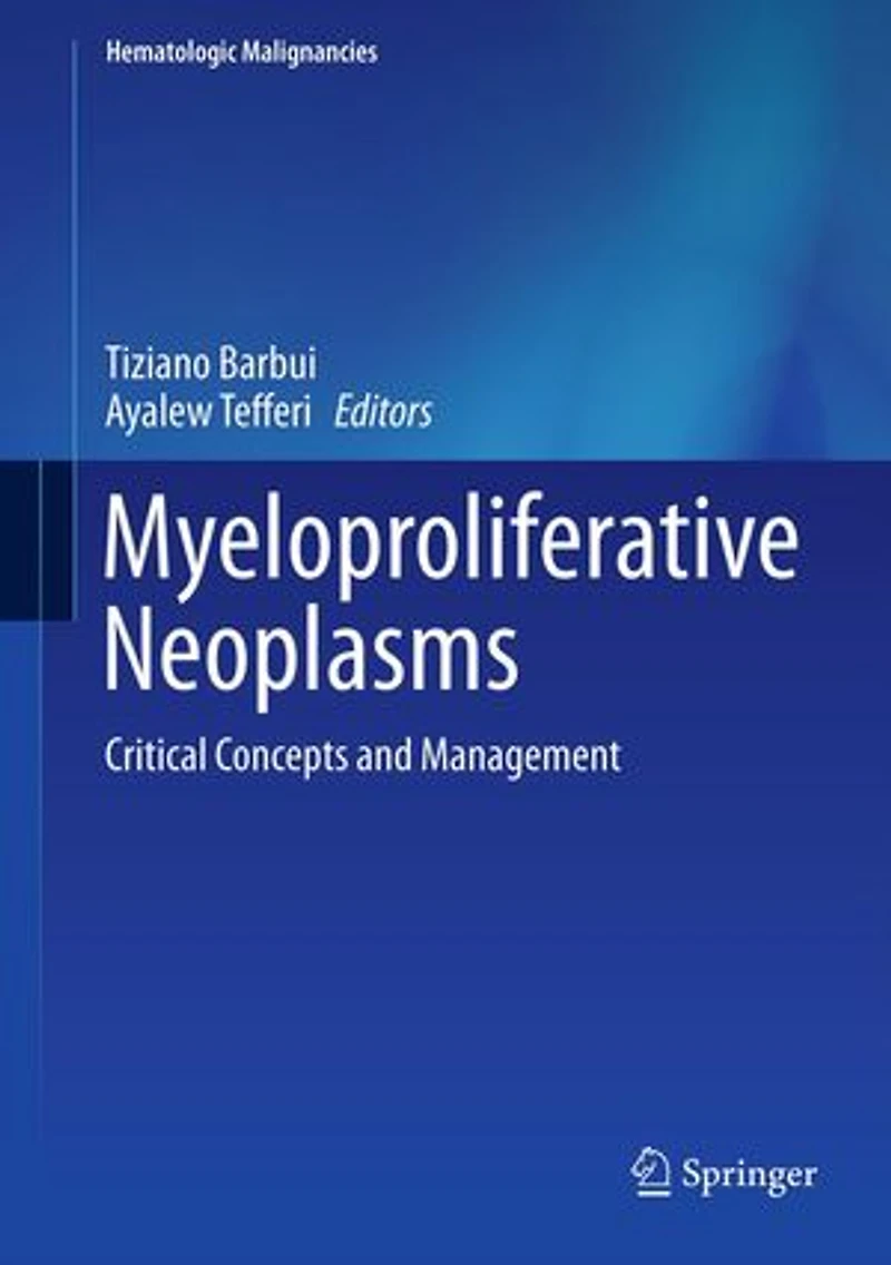 Myeloproliferative Neoplasms: Critical Concepts And Management