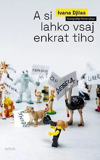 A si lahko vsaj enkrat tiho