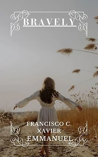 Bravely: Spiritism, #6