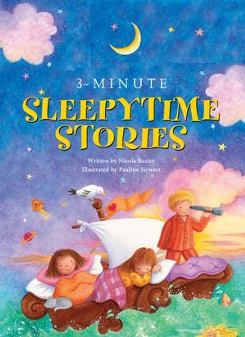 3-Minute Sleepytime Stories: A special collection of soothing short stories for bedtime