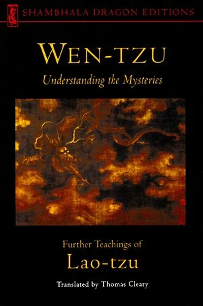 Wen-tzu: Understanding the Mysteries