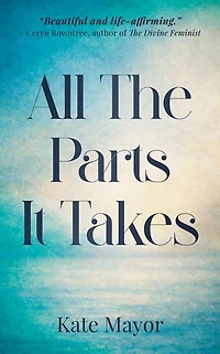 All The Parts It Takes