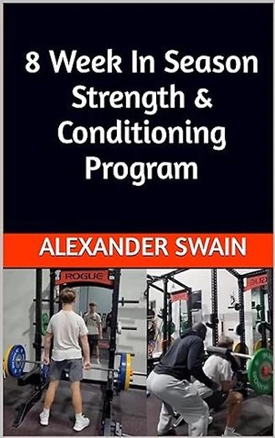 8 Week In Season Strength & Conditioning Program