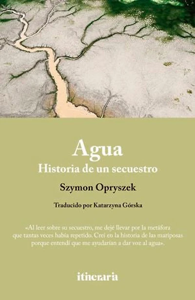 Agua: Historia de un secuestro