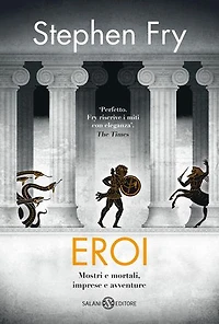 Eroi: Mostri e mortali, imprese e avventure