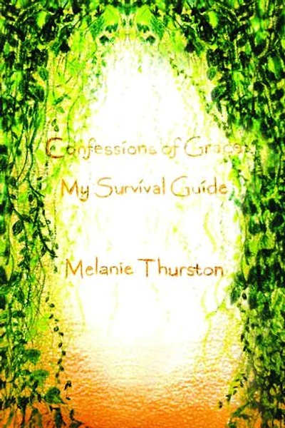 Confessions of Grace: My Survival Guide