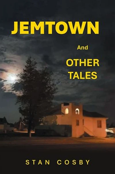 Jemtown: And Other Tales
