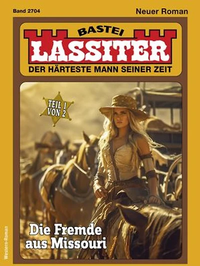 Lassiter 2704: Die Fremde aus Missouri
