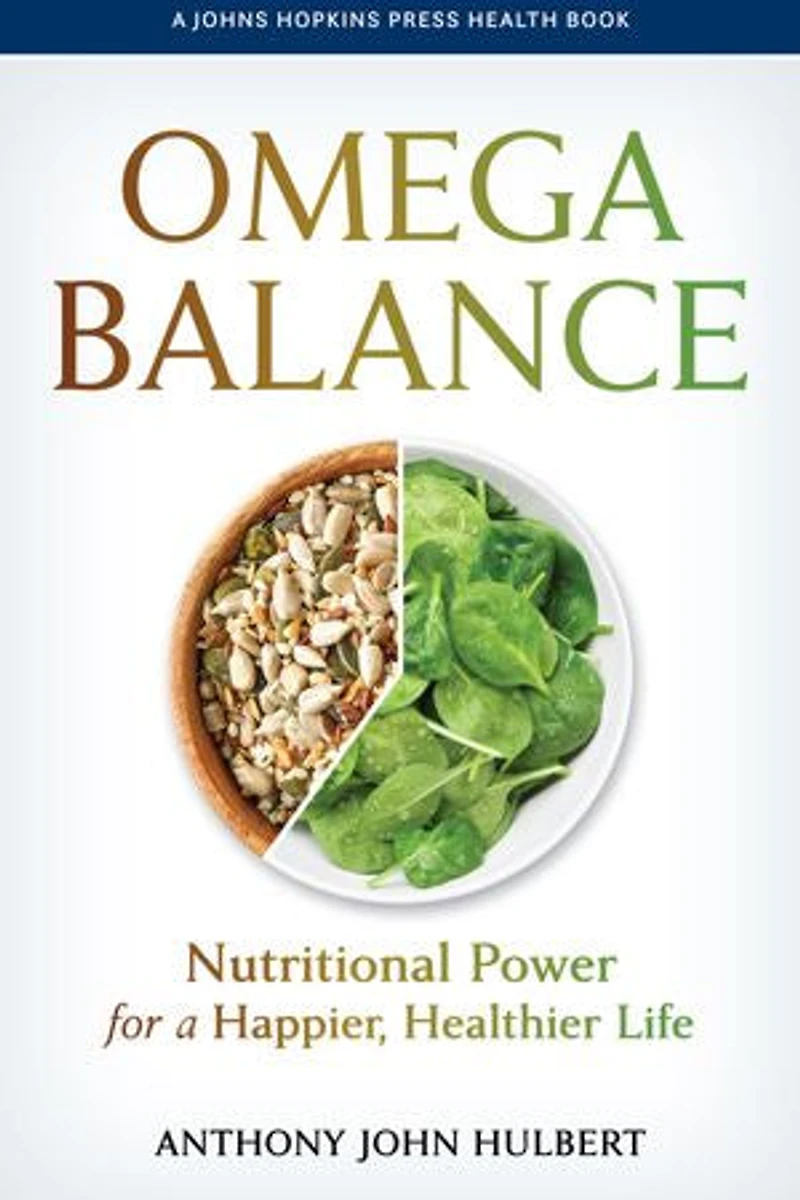 Omega Balance: Nutritional Power for a Happier, Healthier Life