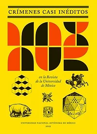 Crímenes casi inéditos. Max Aub en la Revista de la Universidad de México