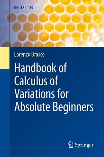 Handbook of Calculus Variations for Absolute Beginners