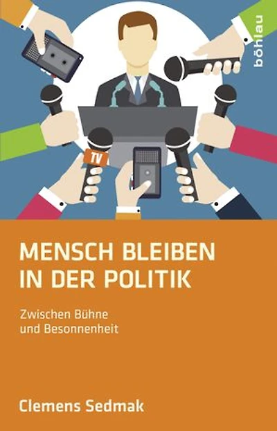 Mensch bleiben in der Politik: Zwischen Bühne und Besonnenheit