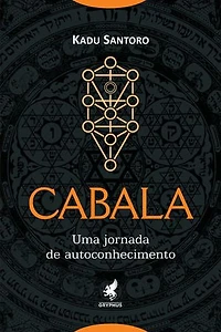Cabala: Uma jornada de autoconhecimento