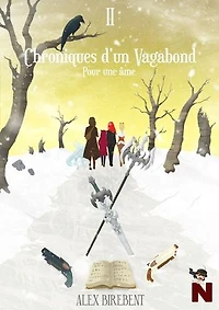 Chroniques d'un vagabond: Pour une âme
