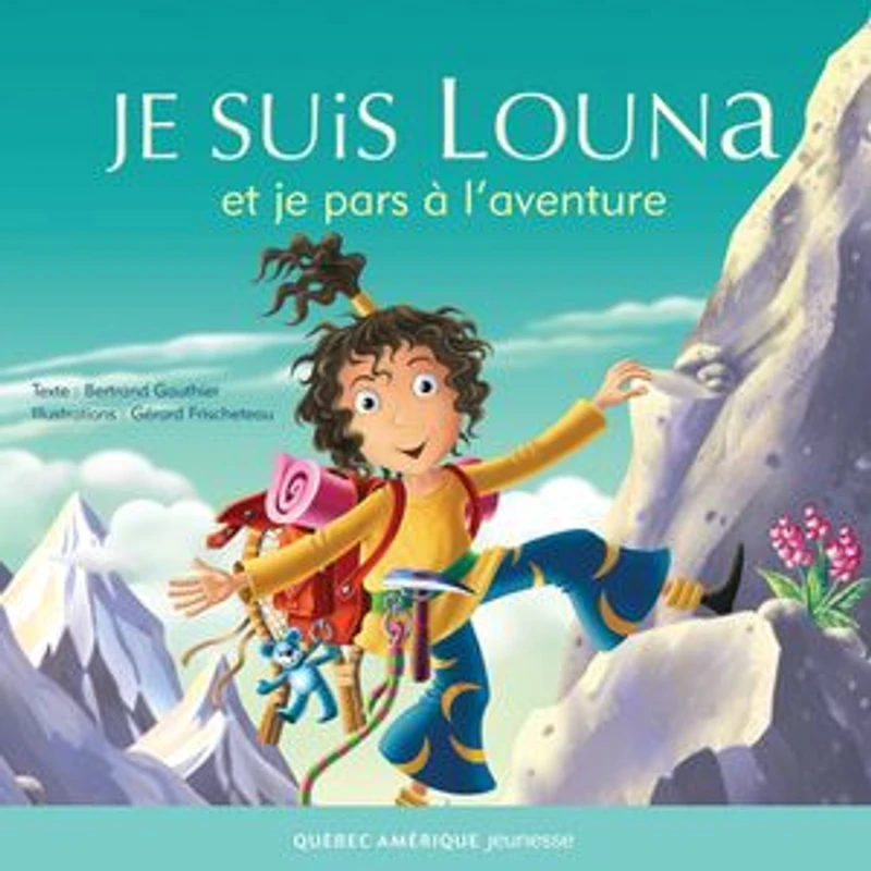 je suis Louna et pars à l'aventure