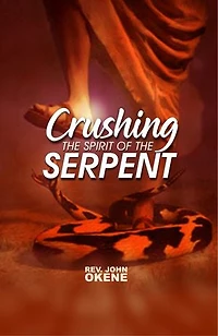 CRUSHING THE SPIRIT OF THE SERPENT