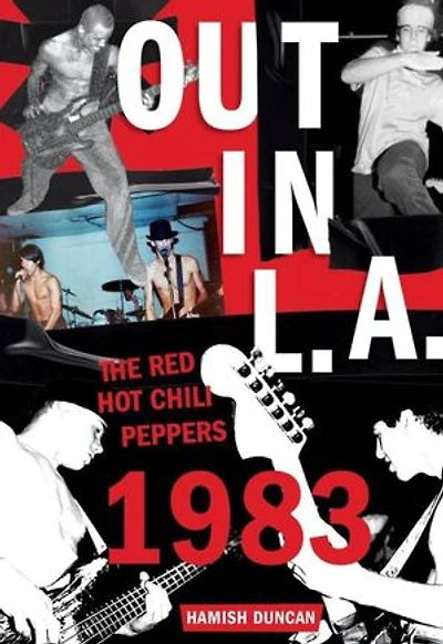 Red Hot Chili Peppers: out in L.A (em português)
