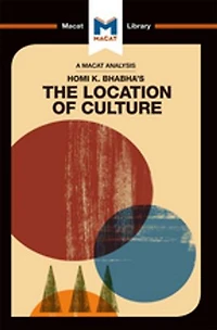 An Analysis of Homi K. Bhabha's The Location Culture