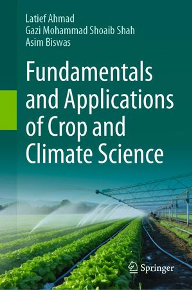 Fundamentals and Applications of Crop Climate Science